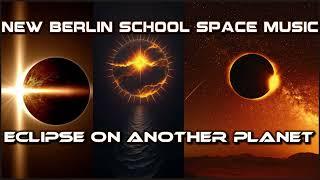 New Berlin School Space Music: Eclipse on another Planet HD