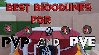 BEST PVP AND PVE BLOODLINES IN SHINDO LIFE