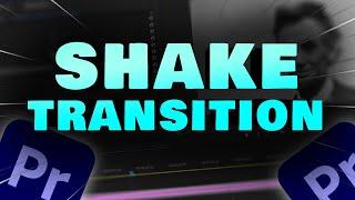 shake transition effect premiere pro