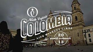 Nick Vujicic World Outreach Episode 10 - Colombia | NickV Ministries