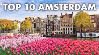 Top 10 Things To Do in Amsterdam | Netherlands Travel Guide