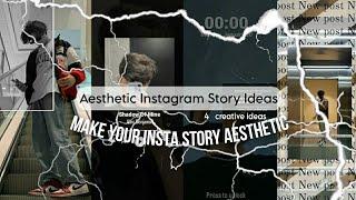 4 Aesthetic Instagram Story Ideas | Instagram Tips & Tricks 2023 