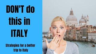 Italian Etiquette: Essential Dos and Don'ts | 2024 Guide