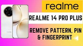 Realme 14 Pro Plus Hard Reset Without PC | Remove Pattern, PIN & Fingerprint