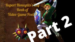 Big Book Of Video Game Poetry (Part 2) - Rupert Honeytits