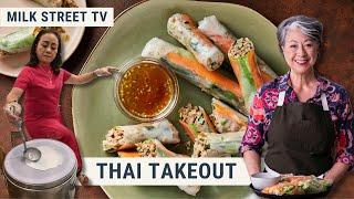 Thai Takeout | Milk Street TV Season 8, Episode 13