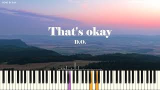 D.O. (디오) - 괜찮아도 괜찮아 (That's okay, 大丈夫でも大丈夫) [PIANO COVER]