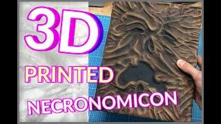 3D Printed Necronomicon - DIY Book Cover - Part 1