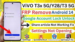 Vivo T3x 5G/Y28/T3 5G FRP Unlock/Remove Android 14 Share article Not Working Fix Without PC 2025