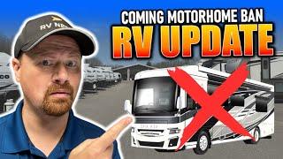 Motorhome BAN Update, Industry Down, Hopes Up • RV Industry Update December 2024