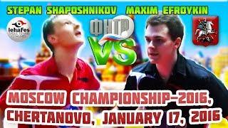 FINAL DAY EFROYKIN - SHAPOSHNIKOV MOSCOW CHAMPIONSHIPS Table Tennis