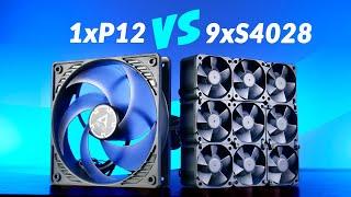 9x 15.000 RPM 40mm Fans vs 1 P12 - Arctic S4028-15k