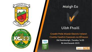GAA Beo | Maigh Eo v Uíbh Fhailí