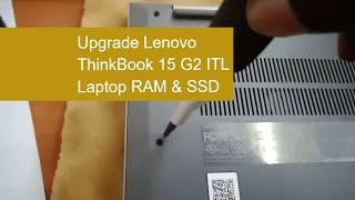 How to Upgrade Lenovo ThinkBook 15 G2 ITL Laptop RAM & SSD