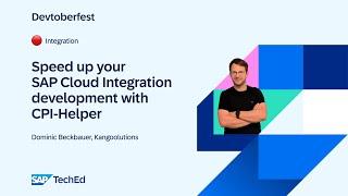  Speed up your SAP Cloud Integration Development with CPI-Helper