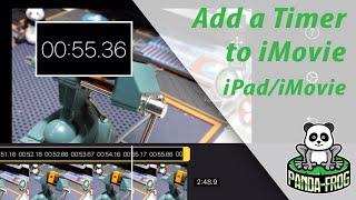 How to add a timer to iMovie on a iPhone or iPad