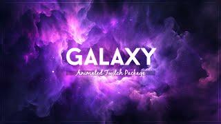 Animated Twitch Package - Galaxy - Overlays