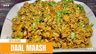 Daal Maash by Desi Kicks | دال ماش بنانے کا نیا طریقہ