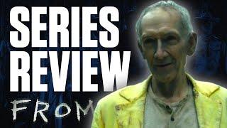 One of the BEST Shows I’ve Ever Seen | 'FROM' Series Review