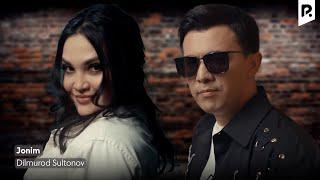 Dilmurod Sultonov - Jonim (Official Music Video)