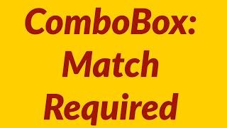 Excel VBA ComboBox Match Required