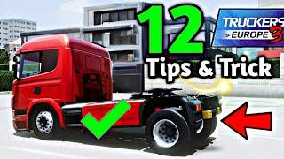 12 SECRET TIPS & TRICKs You Need To Learn QUICKLY in - Truckers of Europe 3