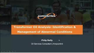 Webinar - Transformer Oil Analysis  Identification Management of Abnormal Conditions | Ampcontrol