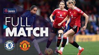 Full Match: Chelsea v Manchester United | Barclays WSL 2024-25