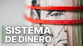 Sistema de dinero | El Control de la Deuda Global | Desentrañando el Sistema Financiero