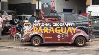 “National Geograffiti” project | Paraguay (episode no.12)