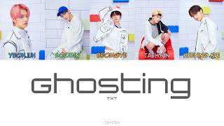 TXT – Ghosting Lyrics (Color Coded Han/Rom/Eng)