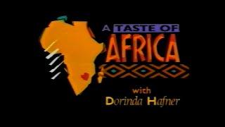 A Taste of Africa with Dorinda Hafner: Zimbabwe