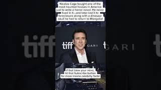 Nicolas Cage Bought a Haunted House  #didyouknow #celebritynews #shorts #celebritylife