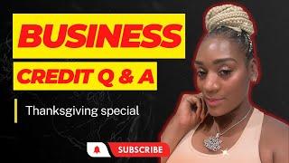 Do this before starting your Business: Business Credit Q & A