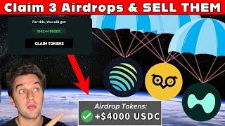 Claim 3 Airdrops & Sell Them + Earn 7 Airdrops - DO THIS NOW