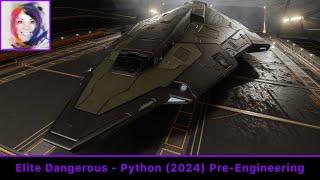 My Python 2024 Build (Pre-Engineering) - Elite Dangerous