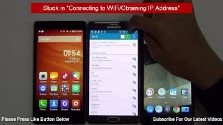 Android Troubleshooting- Stuck In Connecting to WiFi or Obtaining IP Address