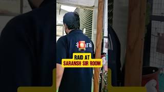Raid at Saransh Sir Office  Secret Planning LEAKED | IIT Motivation #shorts #esaral #iit #jee