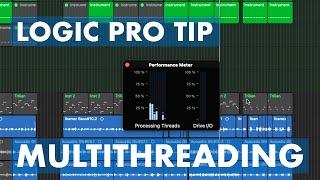 Logic Pro Tip - Multithreading