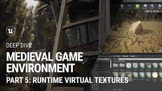 Runtime Virtual Textures: Medieval Game Environment extended tutorial