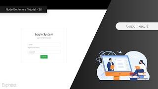 Adding Logout Functionality- Node For Beginners - 36