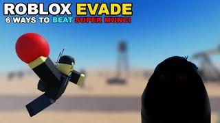 6 WAYS to BEAT Super MUNCI / LURKING In Roblox Evade