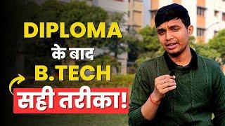 How to do B.tech with Job | Diploma के बाद B.Tech कैसे करें ? | Manish Mahato