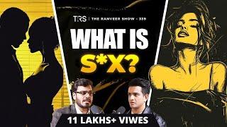 Secrets To A Better S*x Life - P*nis Size, Women's Problems, Kissing & Lasting Long, Dr. Sankalp,TRS