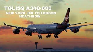 X-PLANE 12 | Toliss A340-600 Virgin Atlantic | New York JFK to London Heathrow | Full Flight