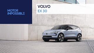 Volvo EX30: Small yet mighty: say hello to the fully electric Volvo