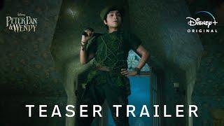 Peter Pan & Wendy | Teaser Trailer | Disney+