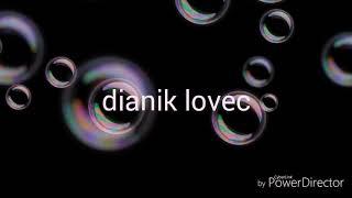 Dianik lovec