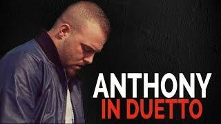 Anthony - ANTHONY IN DUETTO con Le Promesse della Musica Neomelodica (Selezione Video Ufficiali)