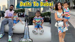 Delhi To Dubai  Pankaj Sweety Vlogs